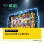 Bocoran Slot Nexus Terbaru