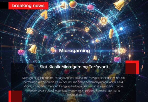 Slot Klasik Microgaming Terfavorit